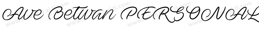 Ave Betwan PERSONAL USE ONLY字体转换